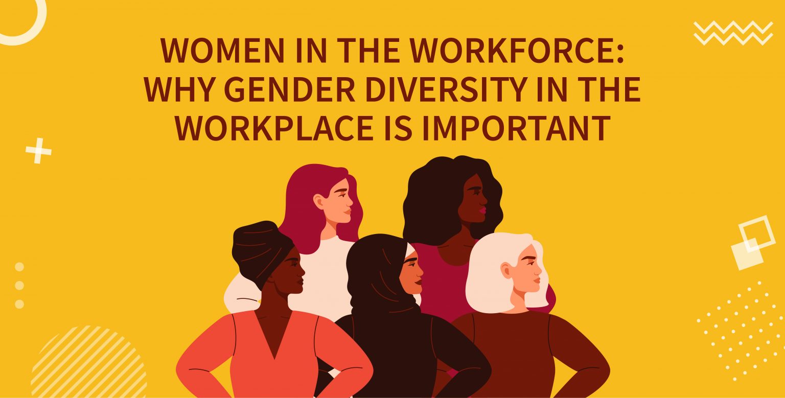 Gender Diversity in the Workplace